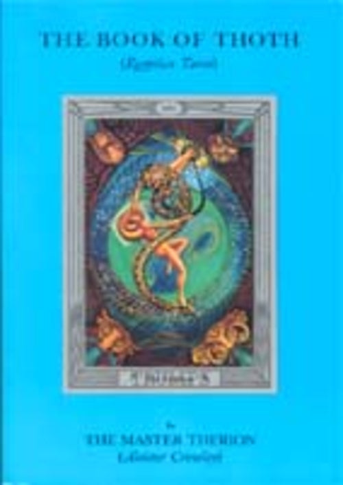 Das Buch Thoth (v3 #5) von Aleister Crowley