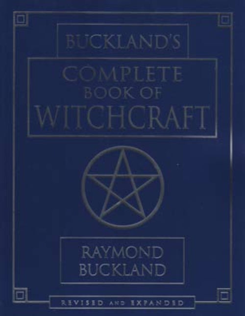 Vollständiges Buch der Hexenkunst von Raymond Buckland
